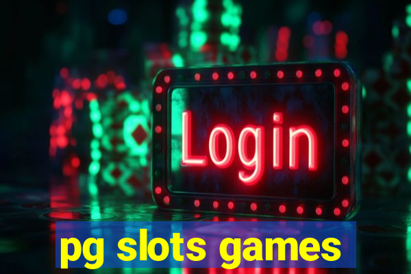 pg slots games